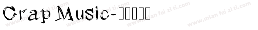Crap Music字体转换